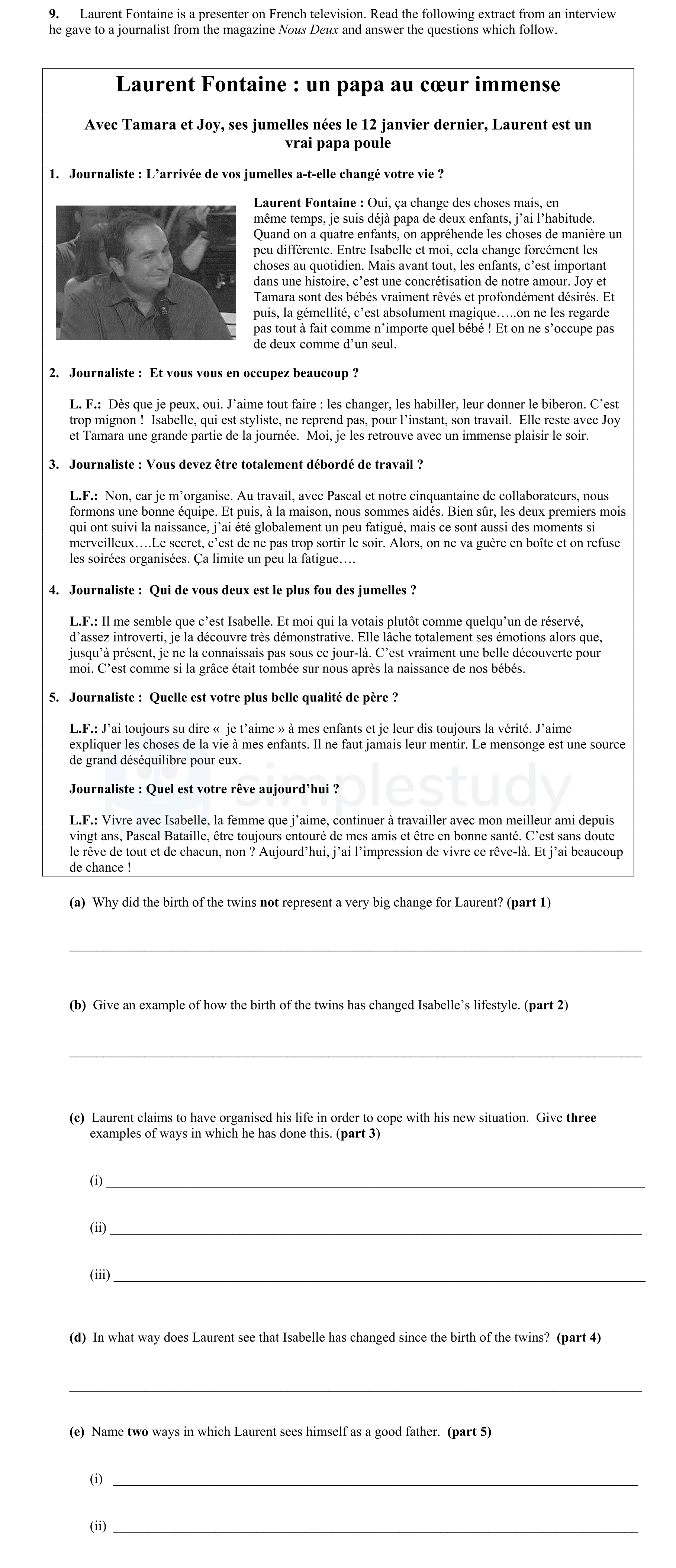 Laurent-Fontaine-:-un-papa-au-cœur-immense--Avec-Tamara-et-Joy,-ses-jumelles-nées-le-12-janvier-dernier,-Laurent-est-un-vrai-papa-poule-Junior Cycle French-Question 9-2005.png