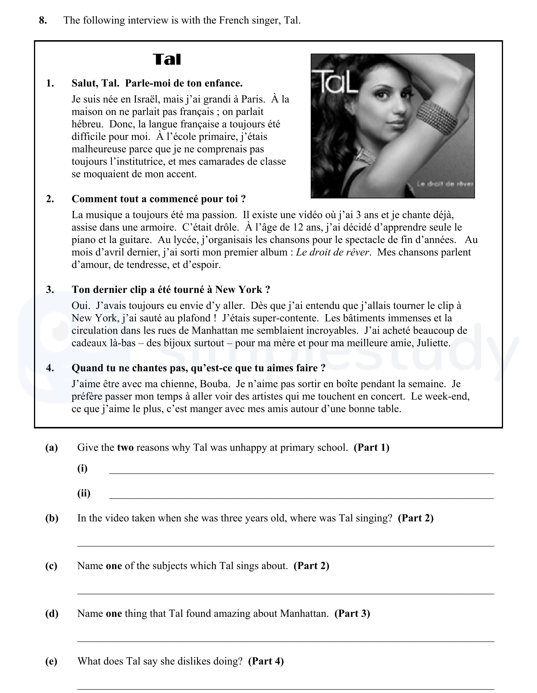 The-following-interview-is-with-the-French-singer,-Tal-Junior Cycle French-Question 8-2013.png