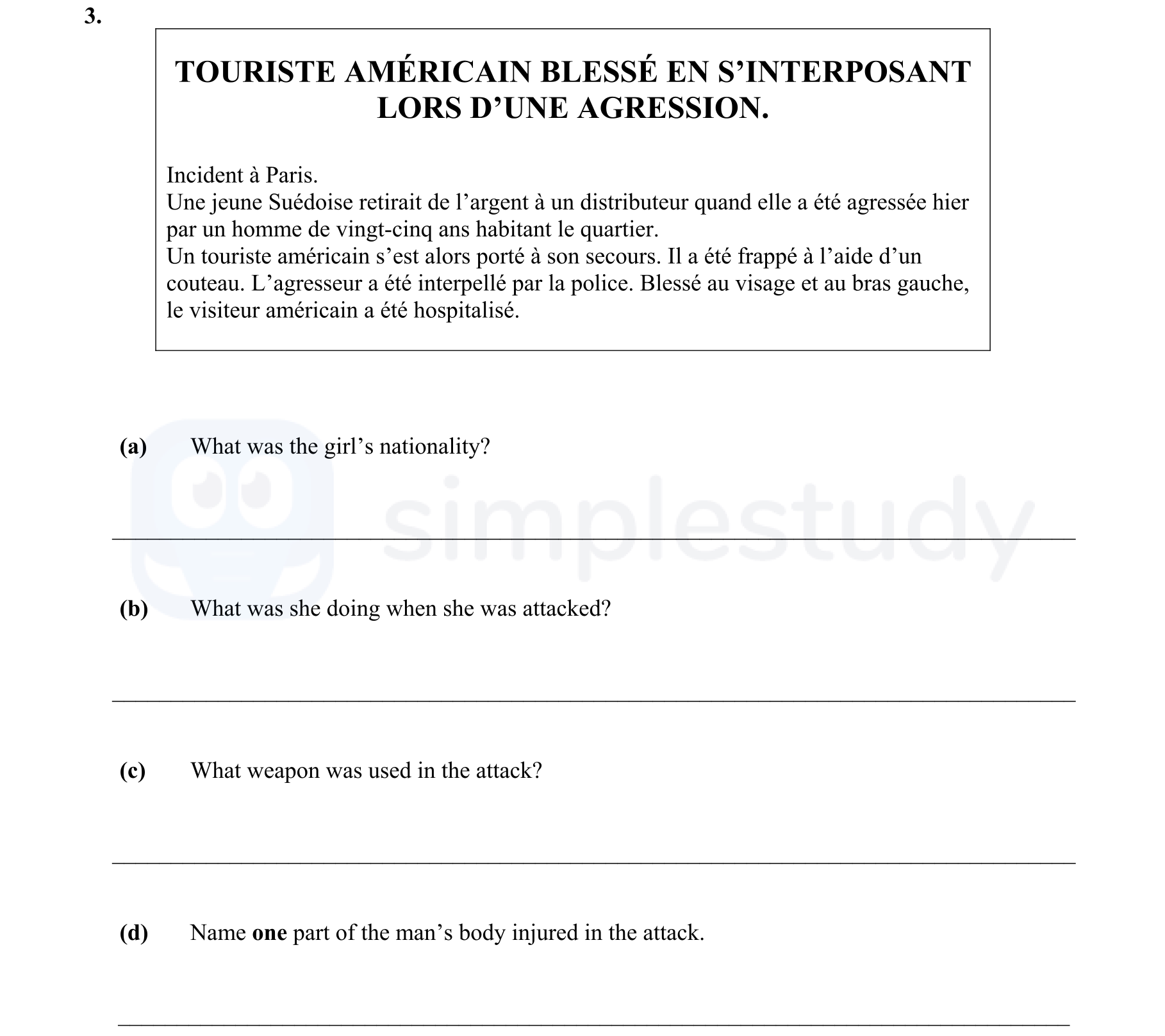 TOURISTE-AMÉRICAIN-BLESSÉ-EN-S’INTERPOSANT-LORS-D’UNE-AGRESSION-Junior Cycle French-Question 3-2005.png