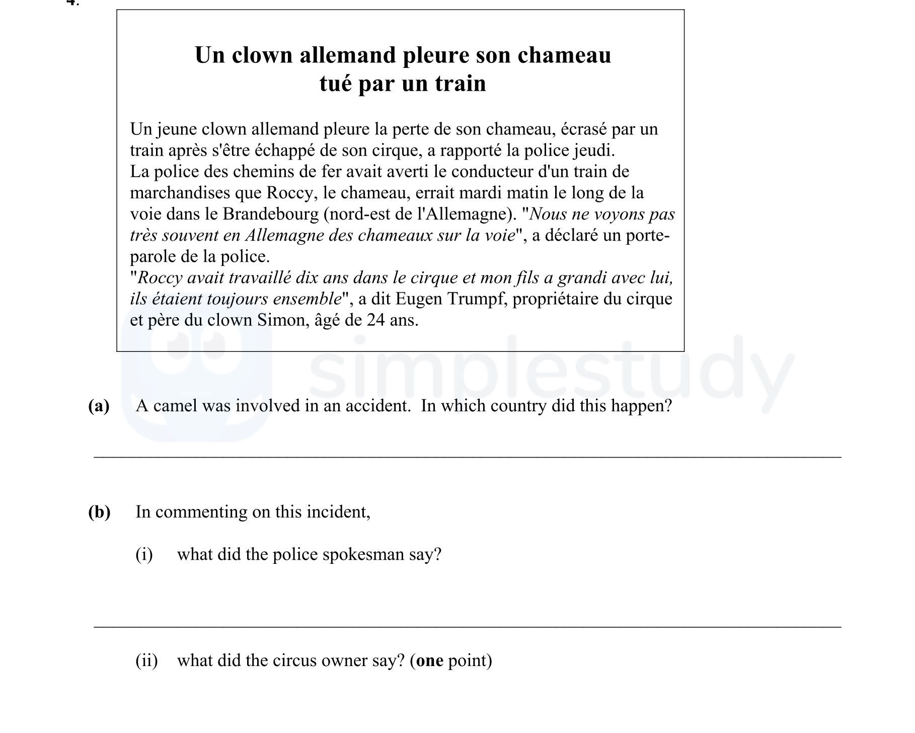 Un-clown-allemand-pleure-son-chameau--Tué-par-un-train--Un-jeune-clown-allemand-pleure-la-perte-de-son-chameau,-écrasé-par-un-train-après-s'être-échappé-de-son-cirque,-a-rapporté-la-police-jeudi-Junior Cycle French-Question 4-2005.png