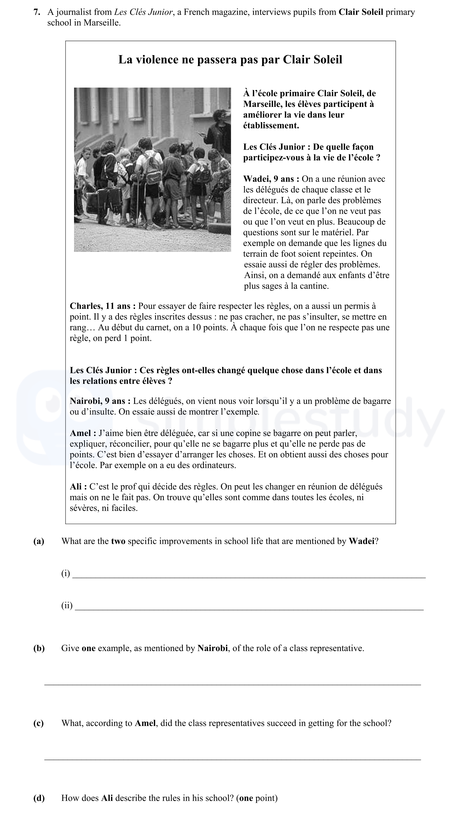 La-violence-ne-passera-pas-par-Clair-Soleil--À-l'école-primaire-Clair-Soleil,-de-Marseille,-les-élèves-participent-à-améliorer-la-vie-dans-leur-établissement-Junior Cycle French-Question 7-2005.png