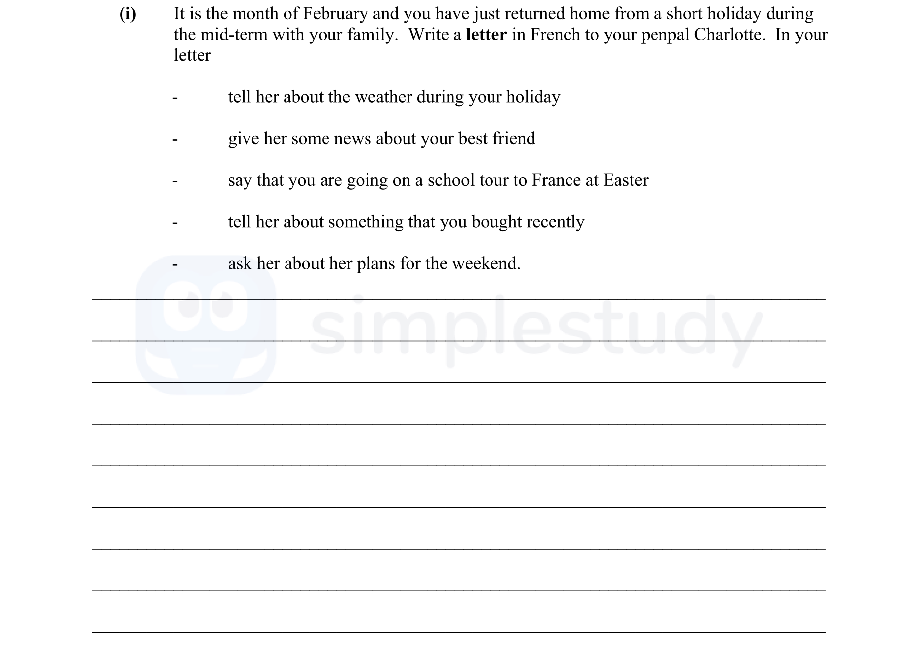 It-is-the-month-of-February-and-you-have-just-returned-home-from-a-short-holiday-during-the-mid-term-with-your-family-Junior Cycle French-Question i-2012.png