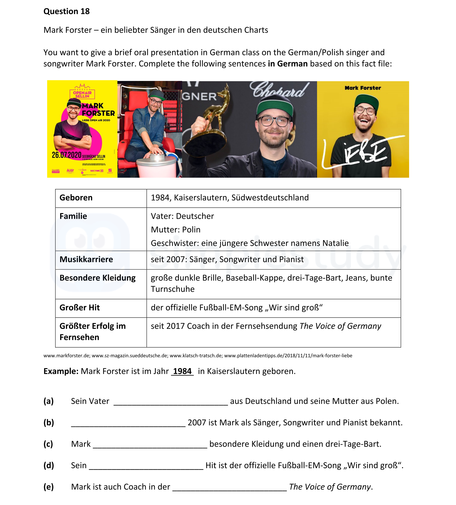 Mark-Forster-–-ein-beliebter-Sänger-in-den-deutschen-Charts--Sie-wollen-eine-kurze-mündliche-Präsentation-im-Deutschunterricht-über-den-deutschen/polnischen-Sänger-und-Songwriter-Mark-Forster-geben-Junior Cycle German-Question 18-2022.png