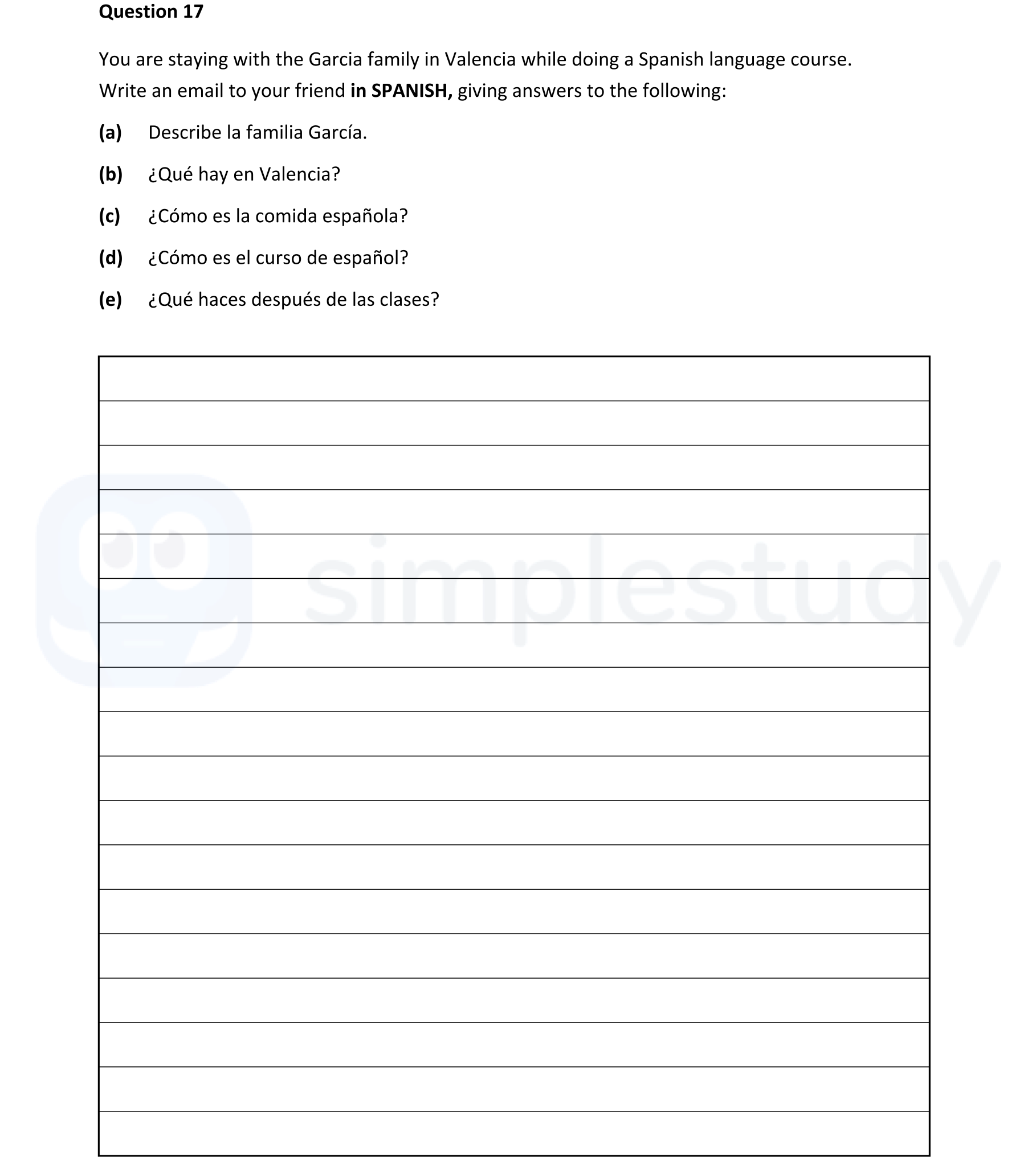 You-are-staying-with-the-Garcia-family-in-Valencia-while-doing-a-Spanish-language-course-Junior Cycle Spanish-Question 17-2022.png