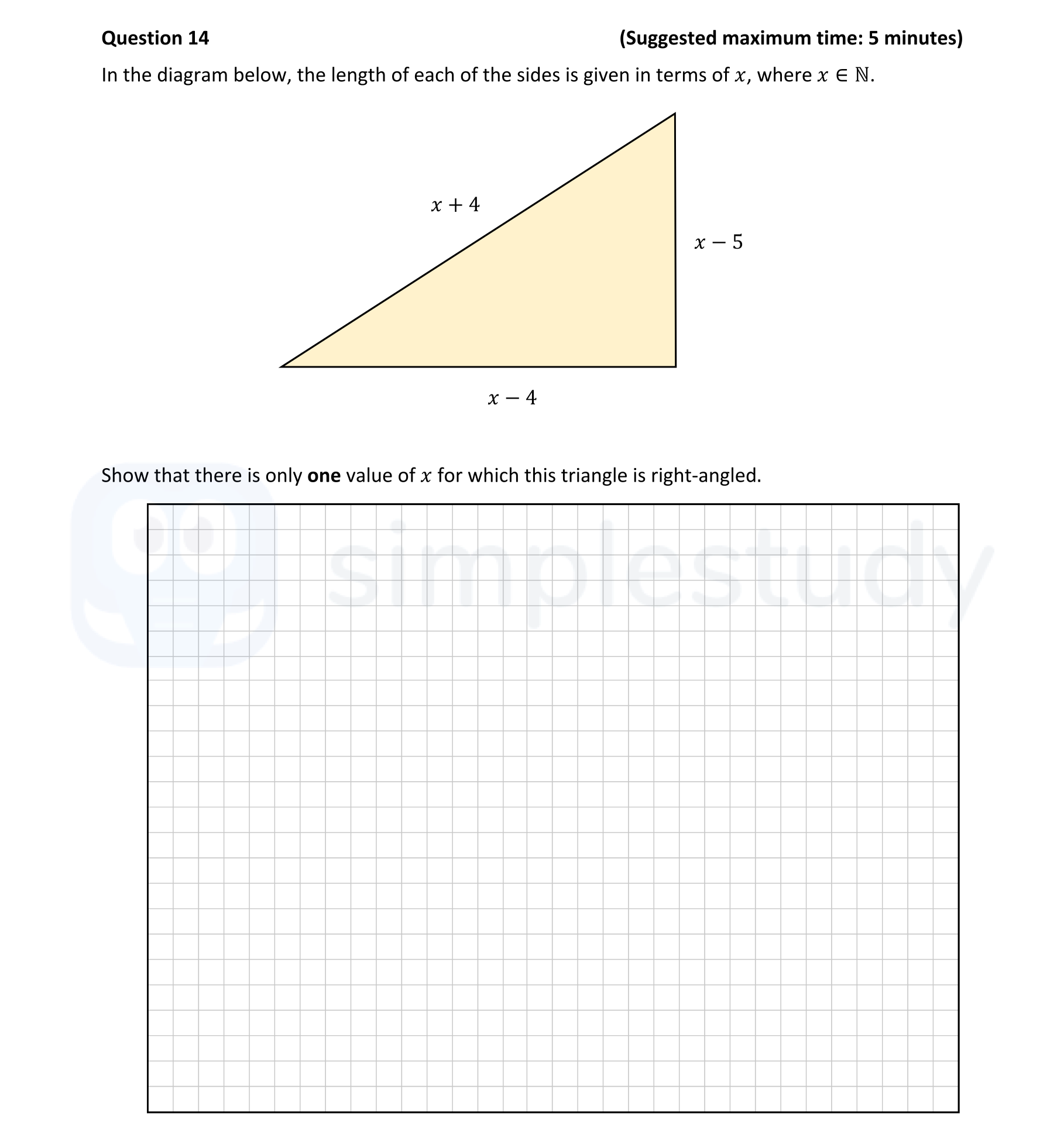 In-the-diagram-below,-the-length-of-each-of-the-sides-is-given-in-terms-of-$x$,-where-$x-\in-\mathbb{N}.$--Show-that-there-is-only-one-value-of-$x$-for-which-this-triangle-is-right-angled.-Junior Cycle Mathematics-Question 14-2021.png