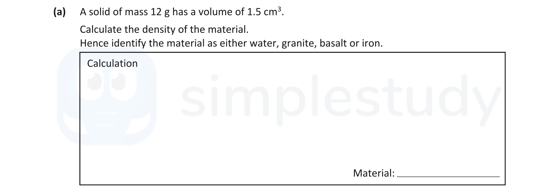 A-solid-of-mass-12-g-has-a-volume-of-1.5-cm³-Junior Cycle Science-Question a-2019.png