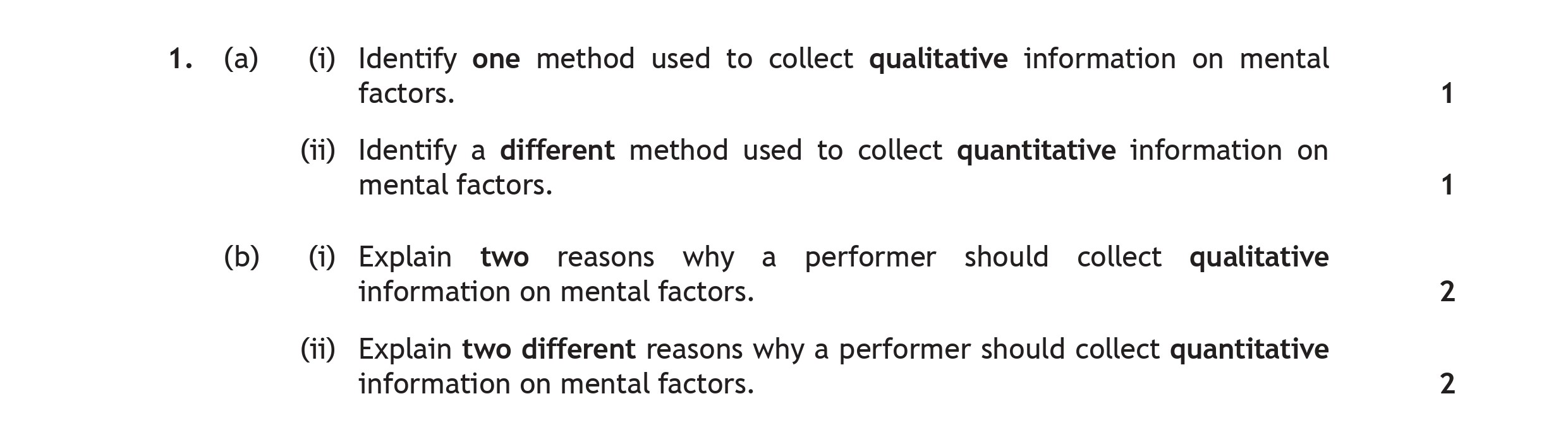 1.-(a)--(i)-Identify-one-method-used-to-collect-qualitative-information-on-mental-factors-Scottish Highers Physical Education-Question 1-2019.png