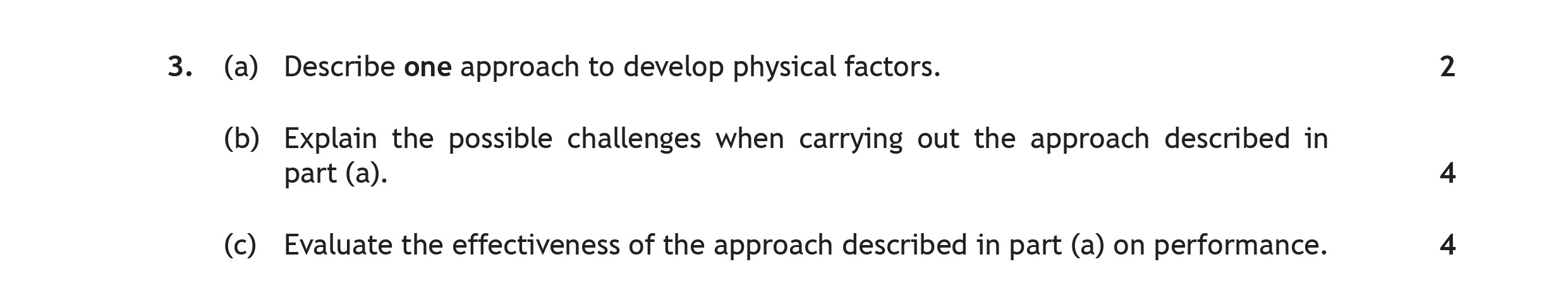 3.-(a)-Describe-one-approach-to-develop-physical-factors-Scottish Highers Physical Education-Question 3-2019.png