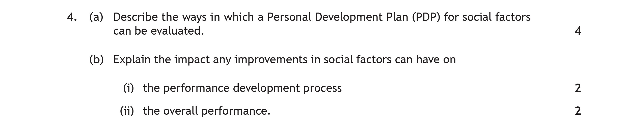 (a)-Describe-the-ways-in-which-a-Personal-Development-Plan-(PDP)-for-social-factors-can-be-evaluated-Scottish Highers Physical Education-Question 4-2019.png
