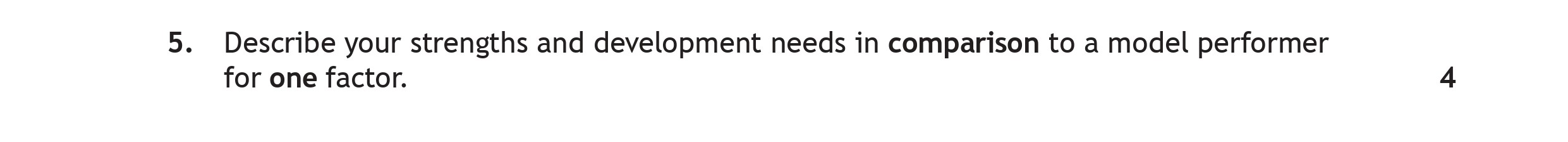 Describe-your-strengths-and-development-needs-in-comparison-to-a-model-performer-for-one-factor.-Scottish Highers Physical Education-Question 5-2019.png