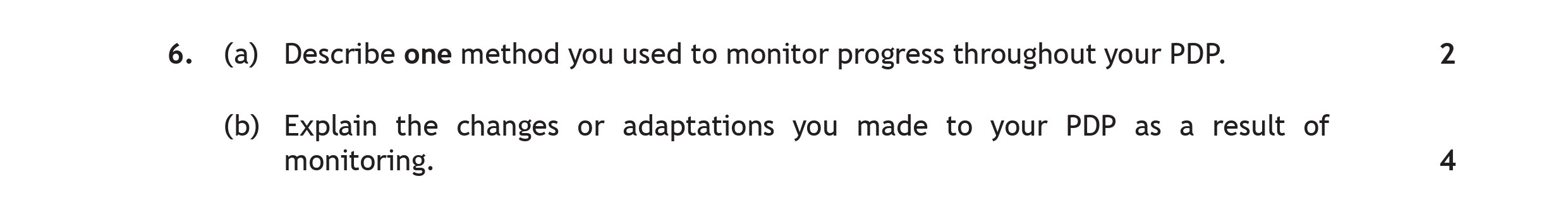 6.-(a)-Describe-one-method-you-used-to-monitor-progress-throughout-your-PDP-Scottish Highers Physical Education-Question 6-2019.png