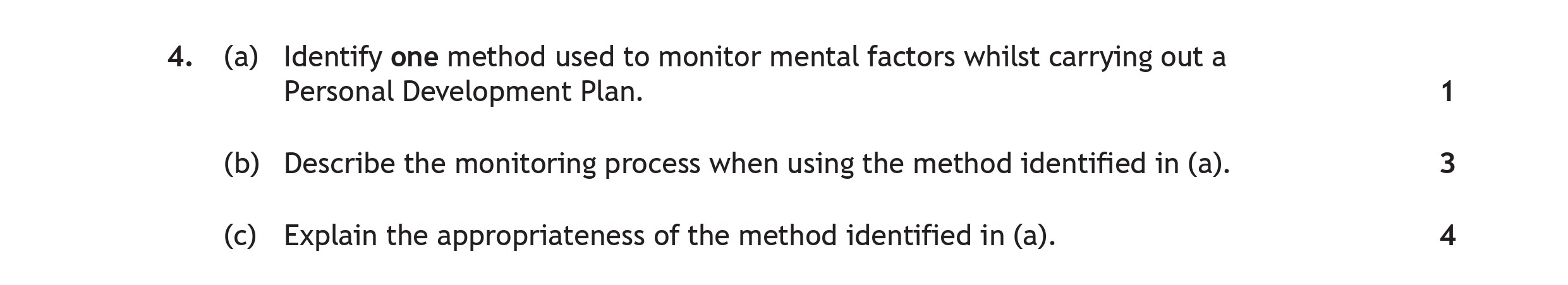 (a)-Identify-one-method-used-to-monitor-mental-factors-whilst-carrying-out-a-Personal-Development-Plan-Scottish Highers Physical Education-Question 4-2022.png