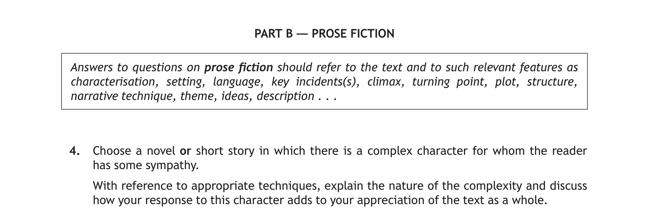 Choose-a-novel-or-short-story-in-which-there-is-a-complex-character-for-whom-the-reader-has-some-sympathy-Scottish Highers English-Question 4-2018.png