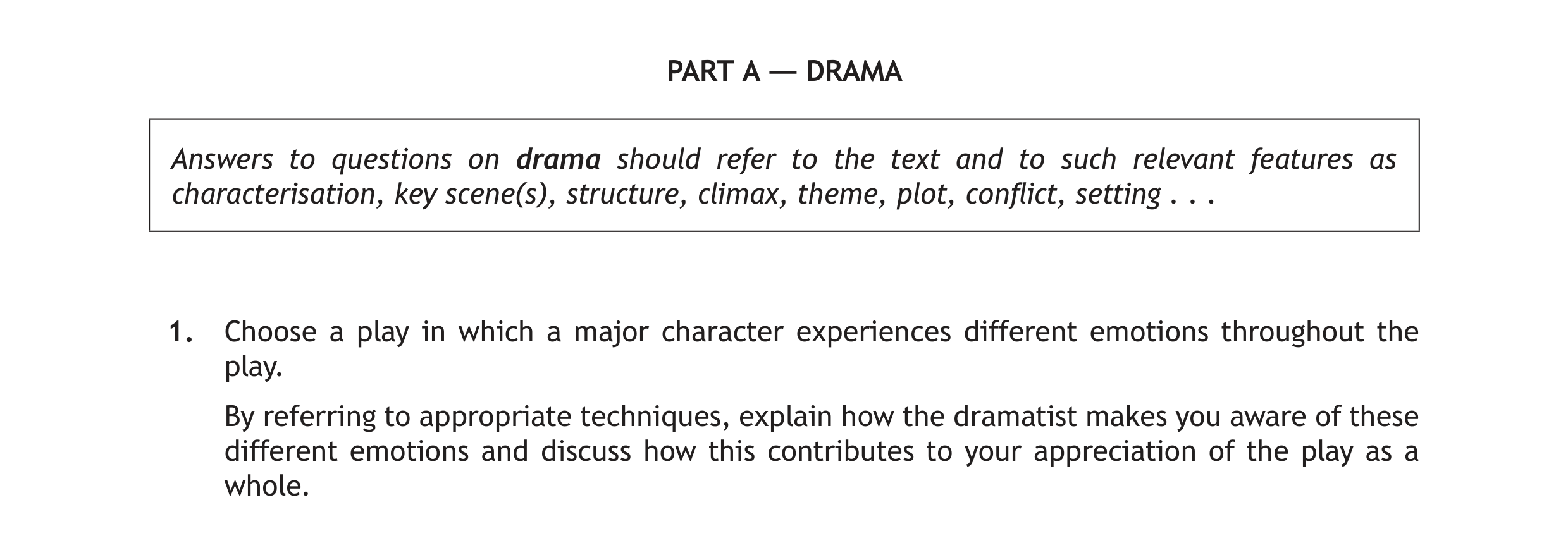 Choose-a-play-in-which-a-major-character-experiences-different-emotions-throughout-the-play-Scottish Highers English-Question 1-2019.png