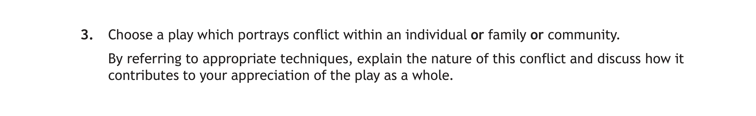 Choose-a-play-which-portrays-conflict-within-an-individual-or-family-or-community-Scottish Highers English-Question 3-2019.png
