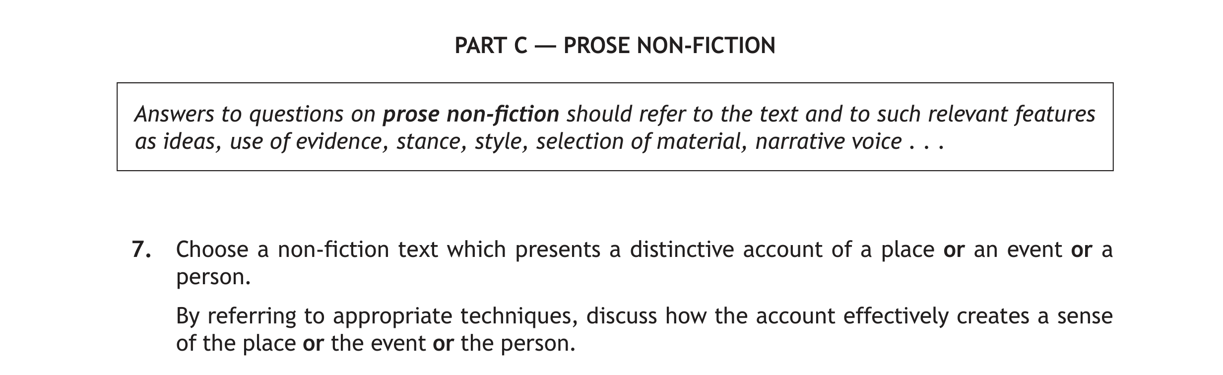 Choose-a-non-fiction-text-which-presents-a-distinctive-account-of-a-place-or-an-event-or-a-person-Scottish Highers English-Question 7-2019.png