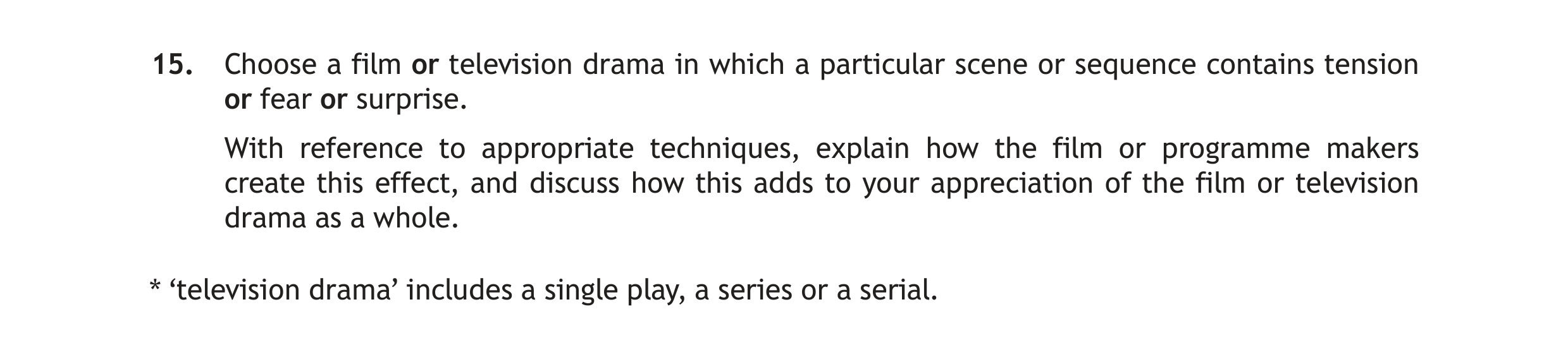 Choose-a-film-or-television-drama-in-which-a-particular-scene-or-sequence-contains-tension-or-fear-or-surprise-Scottish Highers English-Question 15-2019.png