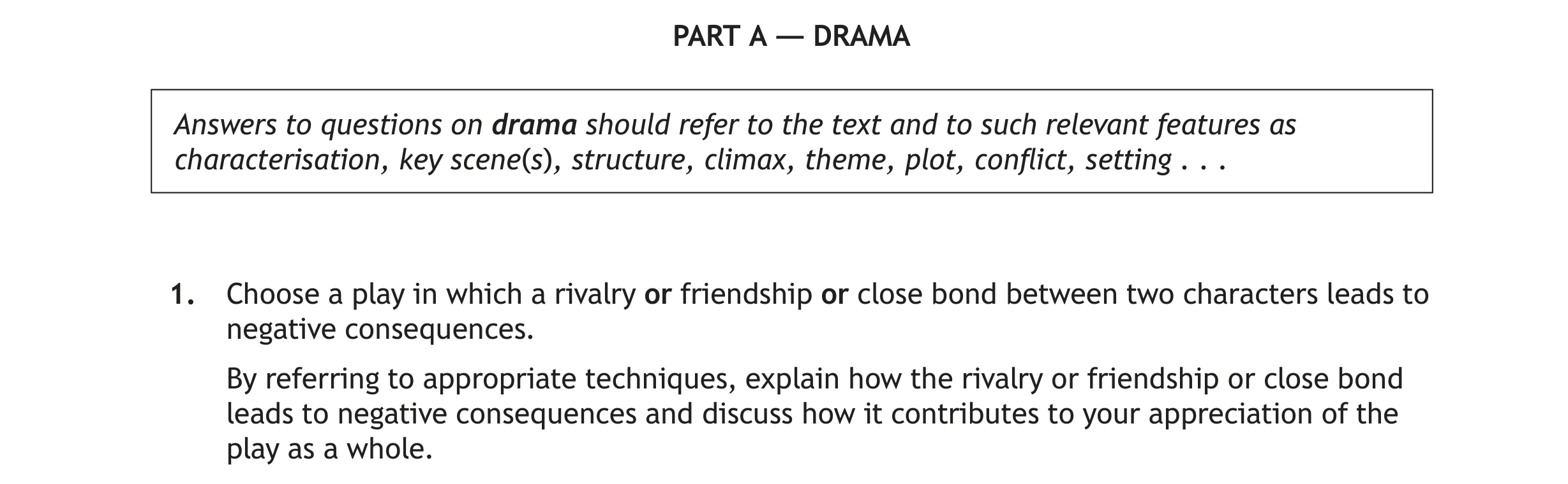 Choose-a-play-in-which-a-rivalry-or-friendship-or-close-bond-between-two-characters-leads-to-negative-consequences-Scottish Highers English-Question 1-2023.png