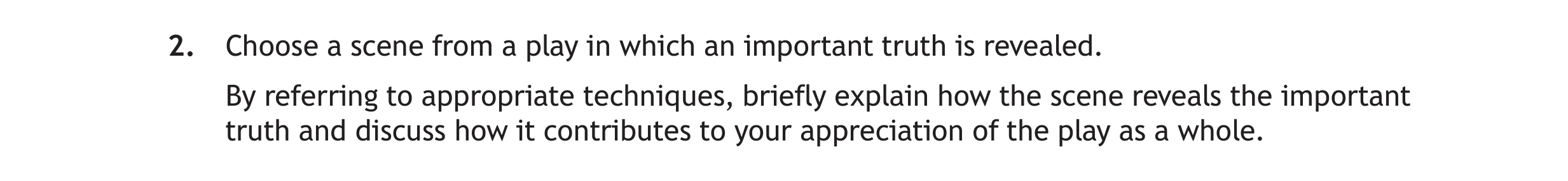 Choose-a-scene-from-a-play-in-which-an-important-truth-is-revealed-Scottish Highers English-Question 2-2023.png