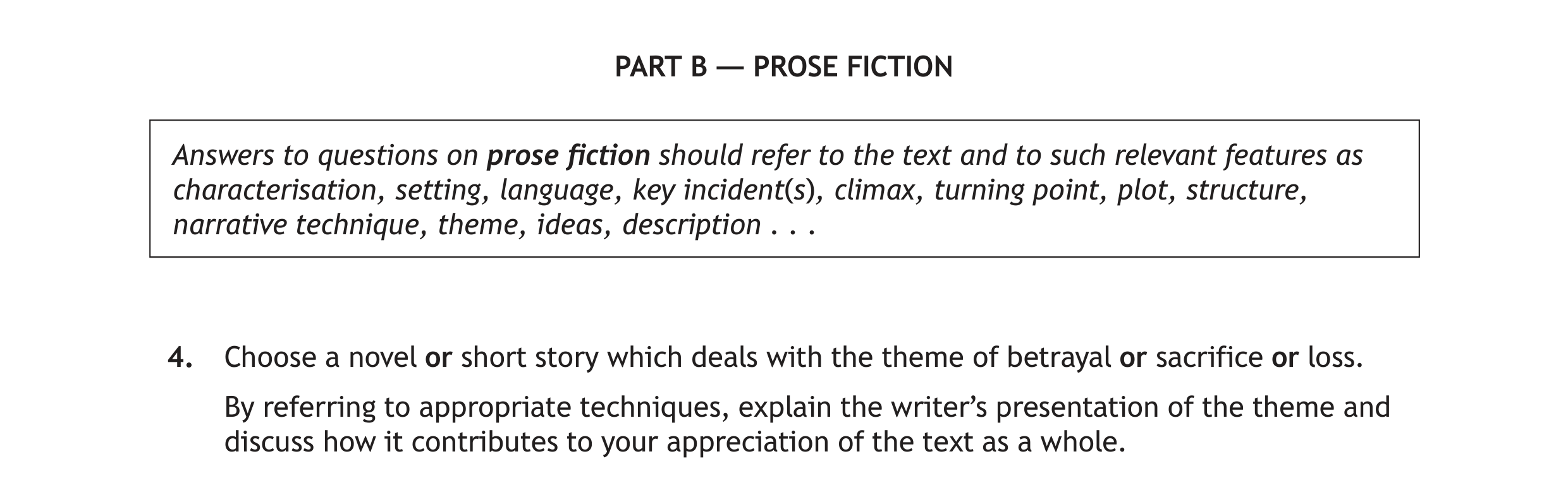 Choose-a-novel-or-short-story-which-deals-with-the-theme-of-betrayal-or-sacrifice-or-loss-Scottish Highers English-Question 4-2023.png
