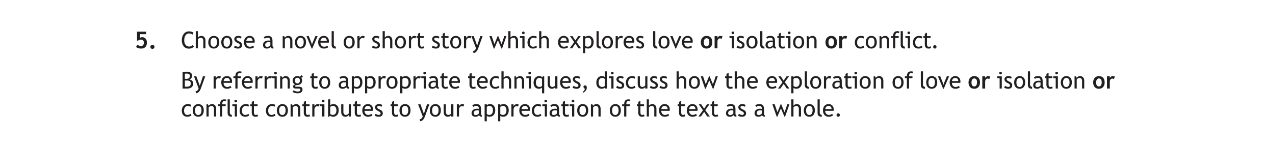 Choose-a-novel-or-short-story-which-explores-love-or-isolation-or-conflict-Scottish Highers English-Question 5-2023.png
