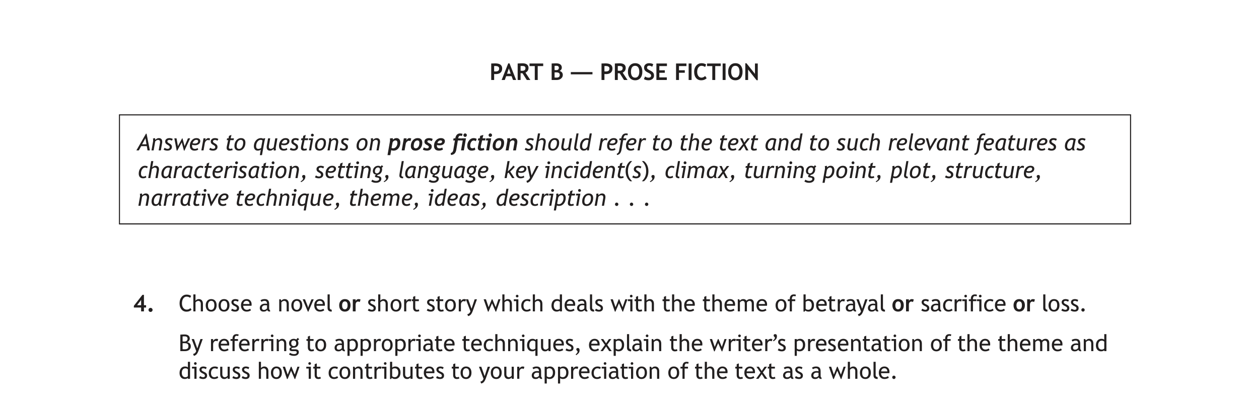 Choose-a-novel-or-short-story-which-deals-with-the-theme-of-betrayal-or-sacrifice-or-loss-Scottish Highers English-Question 4-2022.png