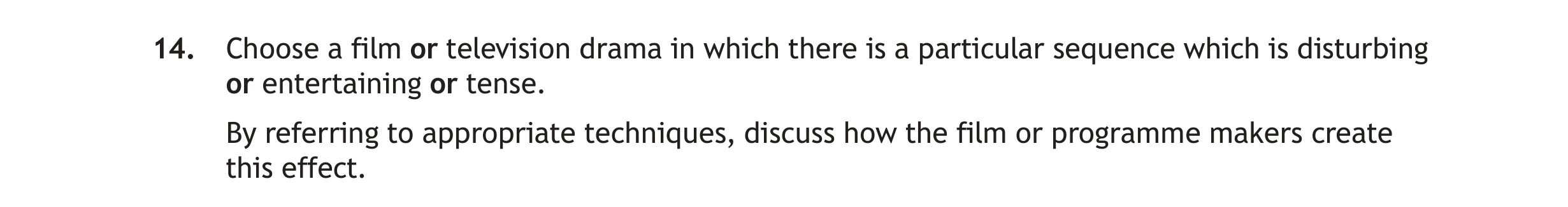 Choose-a-film-or-television-drama-in-which-there-is-a-particular-sequence-which-is-disturbing-or-entertaining-or-tense-Scottish Highers English-Question 14-2023.png
