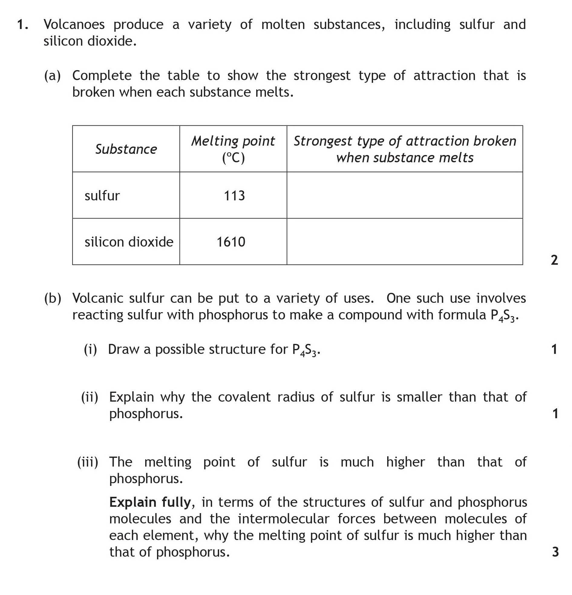 Volcanoes-produce-a-variety-of-molten-substances,-including-sulfur-and-silicon-dioxide-Scottish Highers Chemistry-Question 1-2015.png