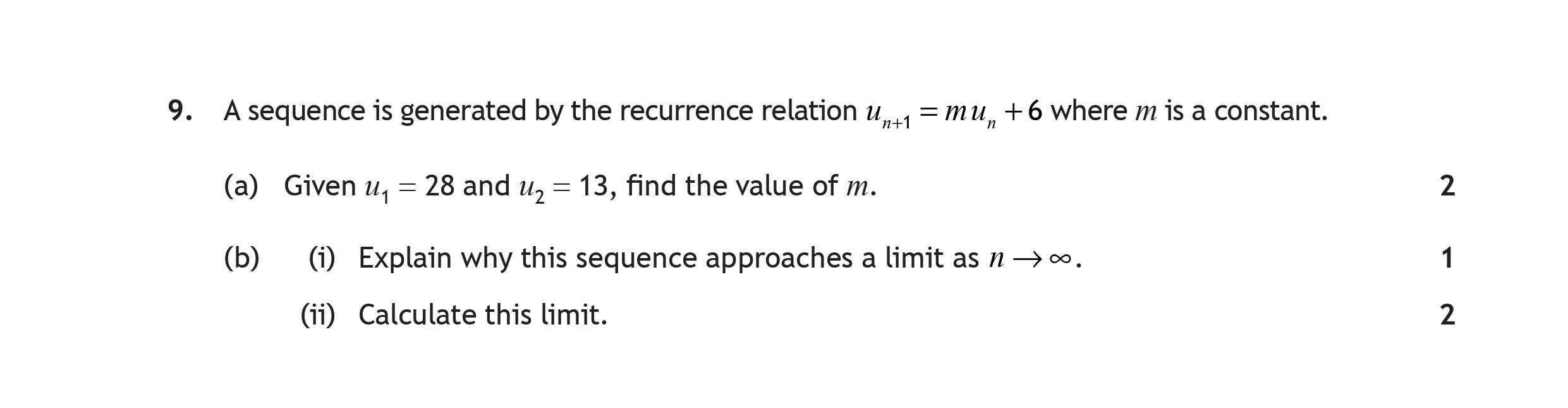 A-sequence-is-generated-by-the-recurrence-relation-$u_{n+1}-=-mu_n-+-6$-where-$m$-is-a-constant-Scottish Highers Maths-Question 9-2017.png