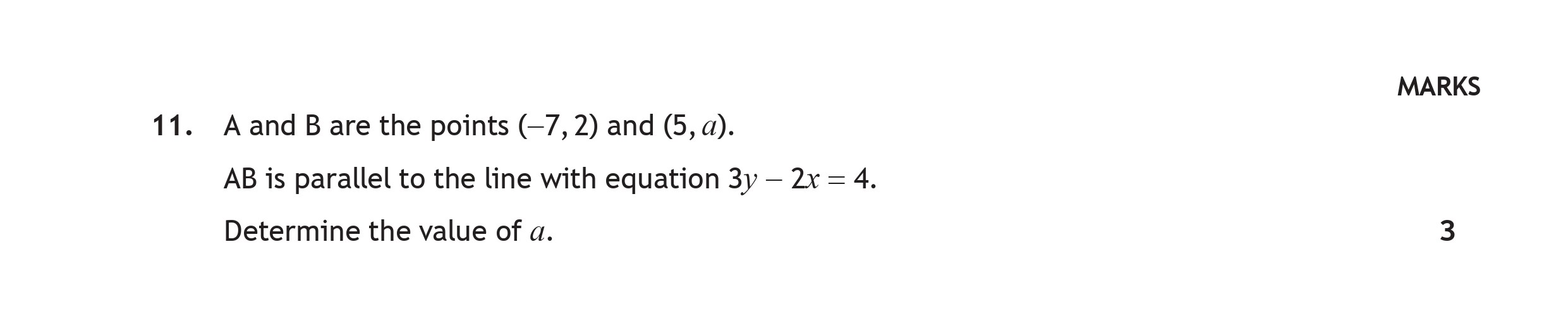 A-and-B-are-the-points-(-7,-2)-and-(5,-a)-Scottish Highers Maths-Question 11-2017.png