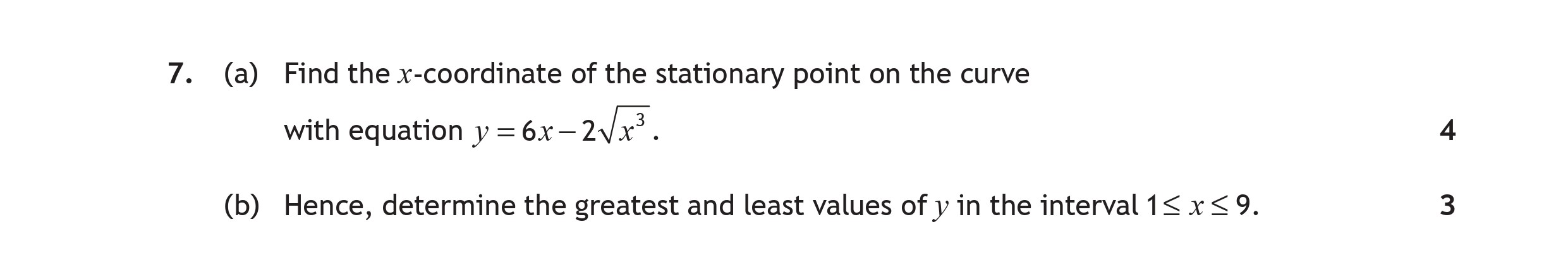 7.-(a)-Find-the-x-coordinate-of-the-stationary-point-on-the-curve-with-equation-$y-=-6x---2-heta--rac{1}{2}$-Scottish Highers Maths-Question 7-2017.png