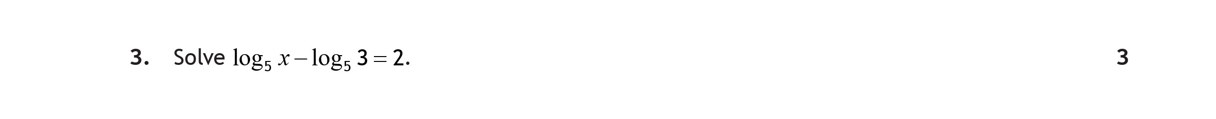 Solve-$\log_x-3---\log_3-3-=-2.$-Scottish Highers Maths-Question 3-2023.png