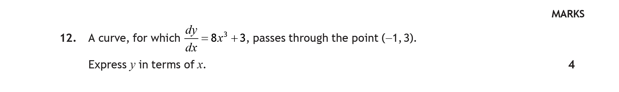 A-curve,-for-which---\[-\frac{dy}{dx}-=-8x^3-+-3,-\]---passes-through-the-point-\((-1,-3)\)-Scottish Highers Maths-Question 12-2023.png