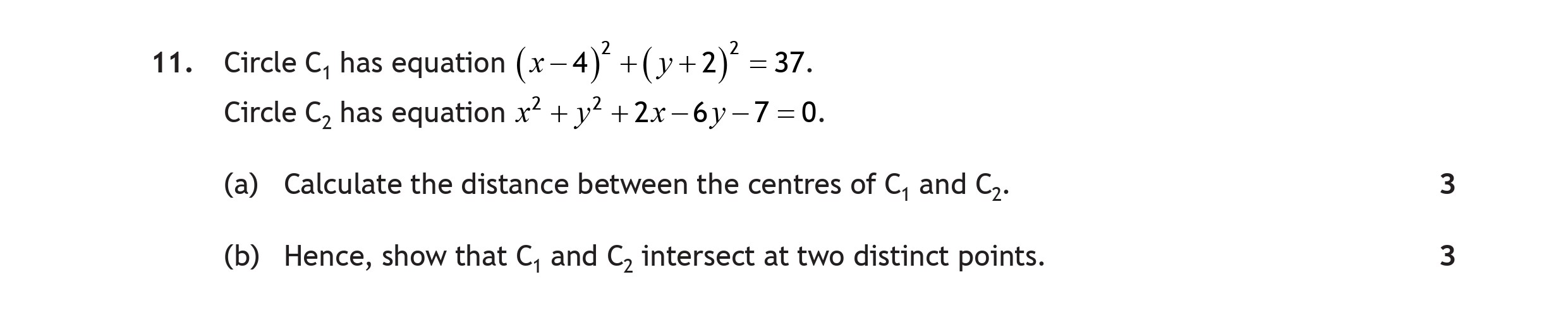 Circle-C₁-has-equation-\(-\frac{(x-4)^{2}}{37}-+-\frac{(y+2)^{2}}{37}-=-1-\)-Scottish Highers Maths-Question 11-2023.png