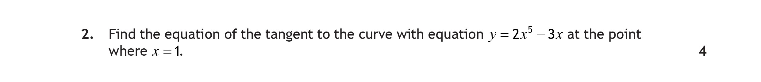 Find-the-equation-of-the-tangent-to-the-curve-with-equation-$y-=-2x^{3}---3x$-at-the-point-where-$x-=-1$.-Scottish Highers Maths-Question 2-2023.png