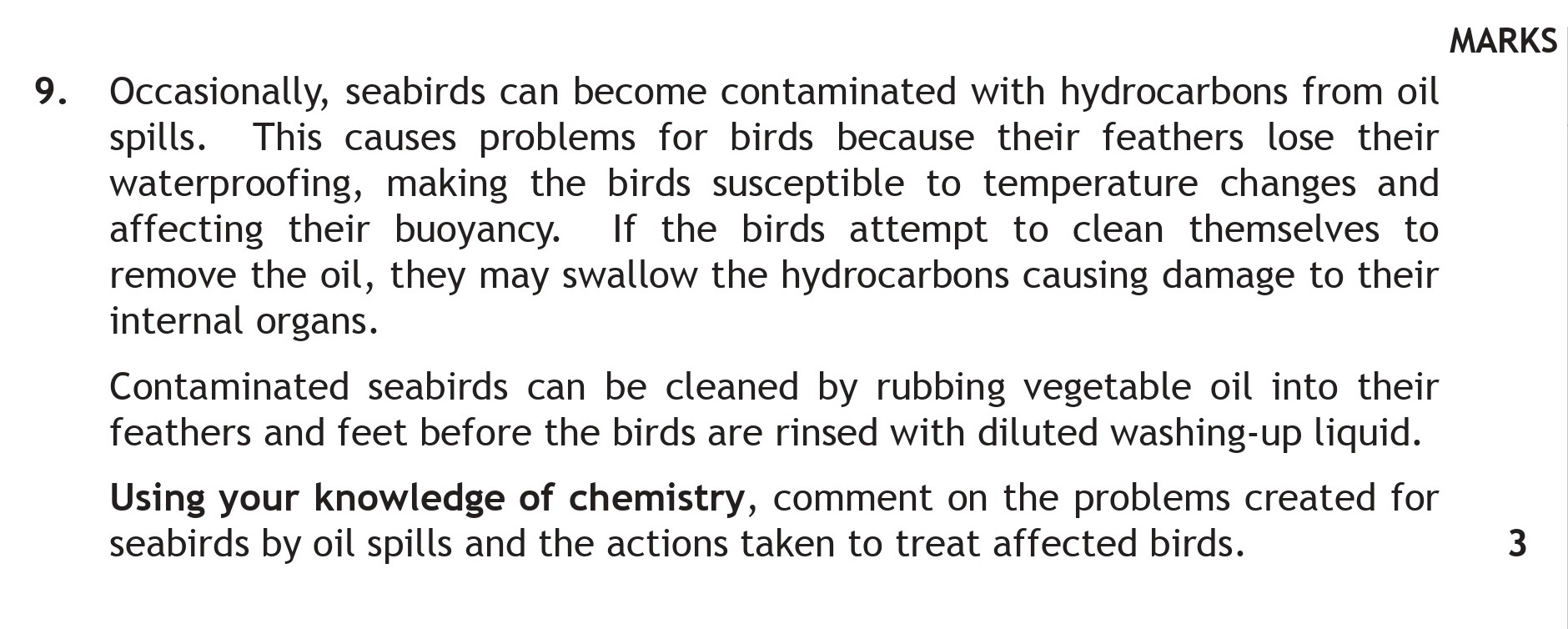 Occasionally,-seabirds-can-become-contaminated-with-hydrocarbons-from-oil-spills-Scottish Highers Chemistry-Question 9-2015.png