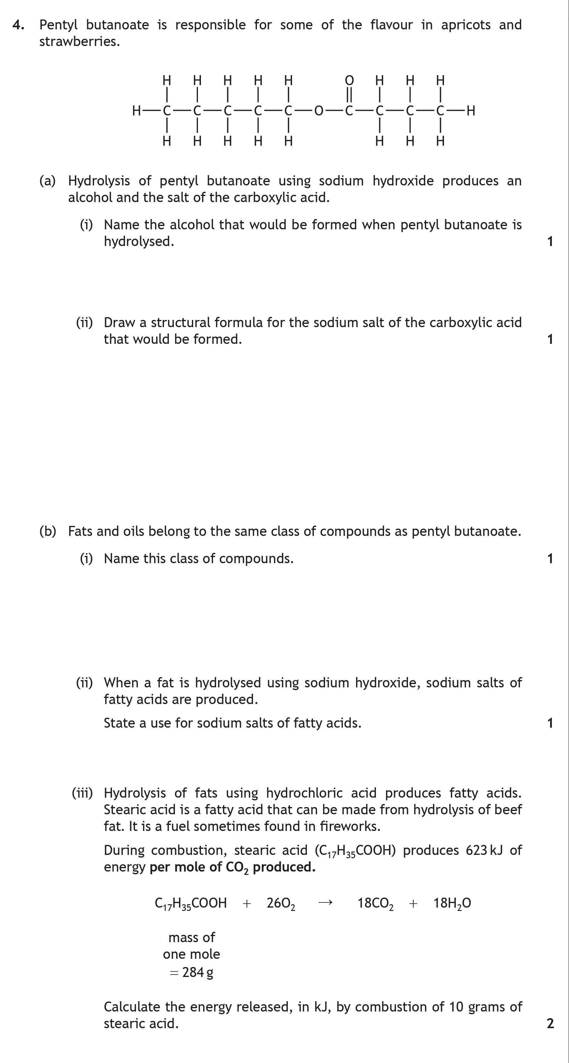 Pentyl-butanoate-is-responsible-for-some-of-the-flavour-in-apricots-and-strawberries-Scottish Highers Chemistry-Question 4-2017.png