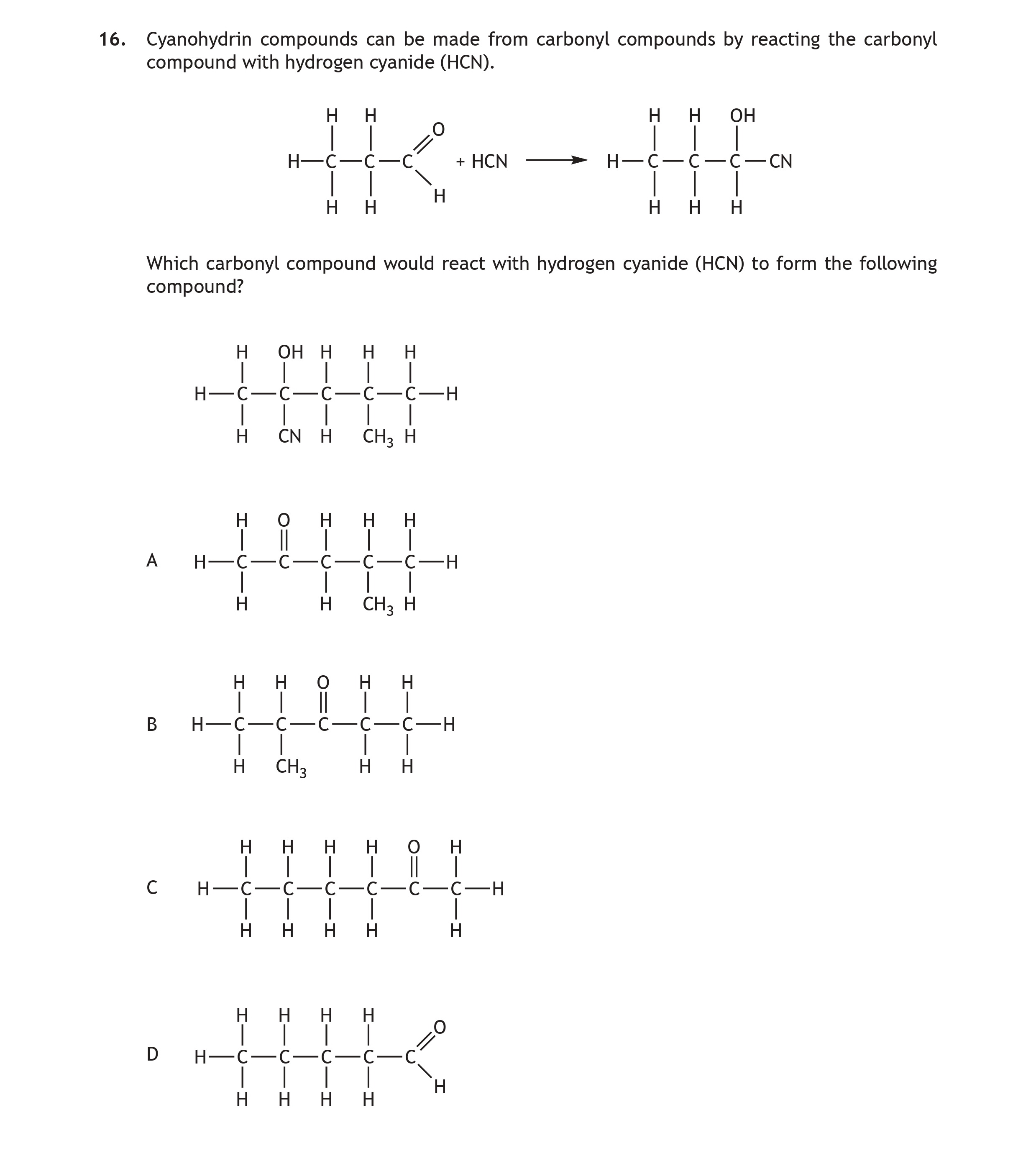 Cyanohydrin-compounds-can-be-made-from-carbonyl-compounds-by-reacting-the-carbonyl-compound-with-hydrogen-cyanide-(HCN)-Scottish Highers Chemistry-Question 16-2017.png