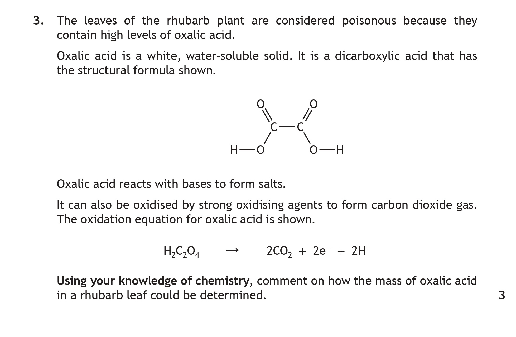 The-leaves-of-the-rhubarb-plant-are-considered-poisonous-because-they-contain-high-levels-of-oxalic-acid-Scottish Highers Chemistry-Question 3-2017.png