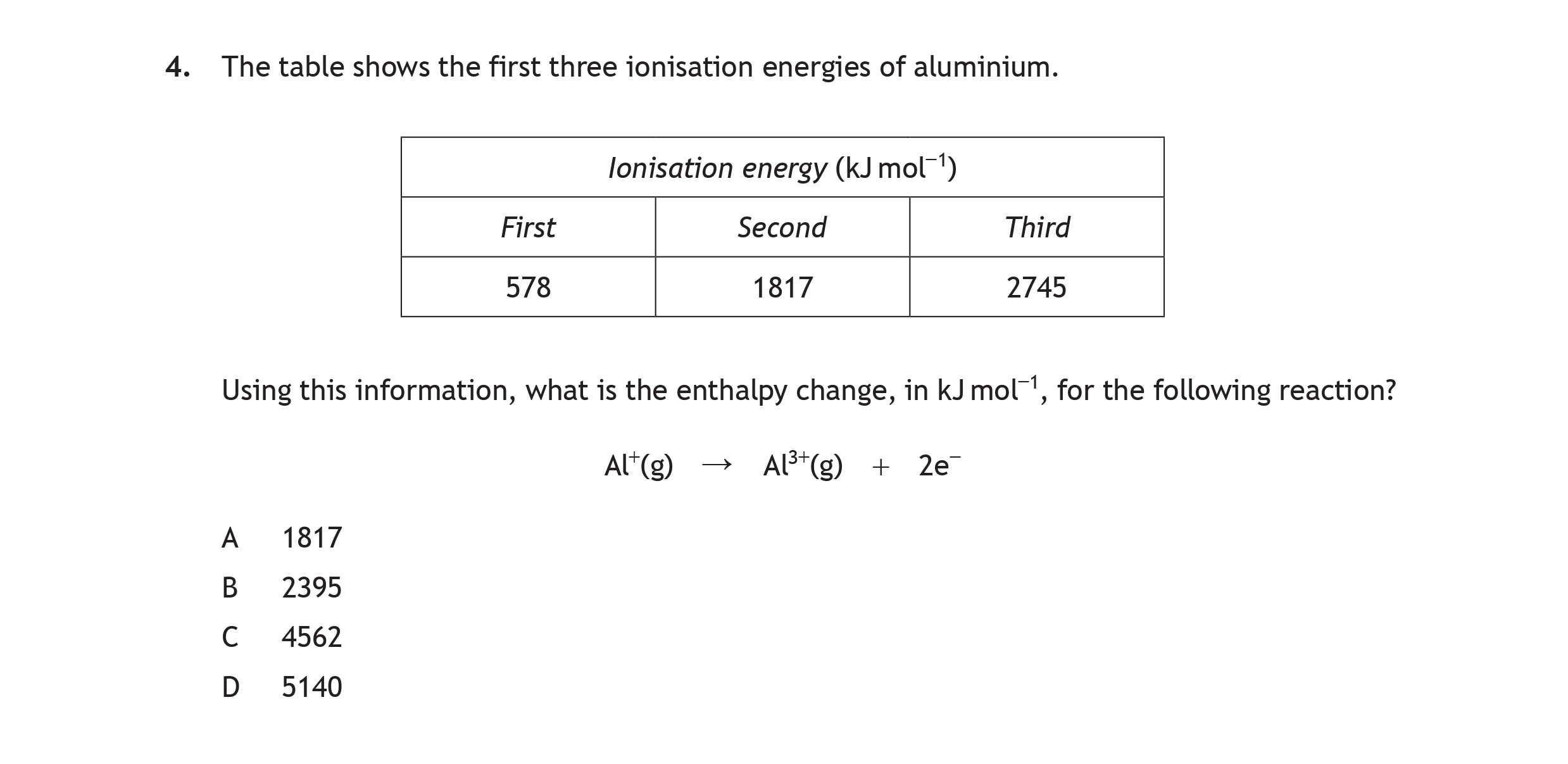 The-table-shows-the-first-three-ionisation-energies-of-aluminium-Scottish Highers Chemistry-Question 4-2018.png
