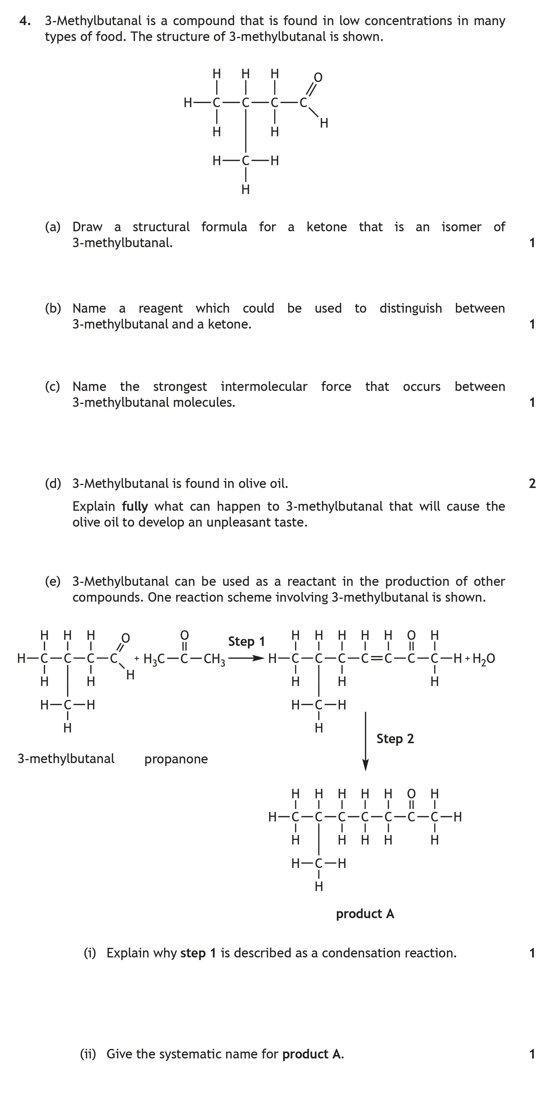 3-Methylbutanal-is-a-compound-that-is-found-in-low-concentrations-in-many-types-of-food-Scottish Highers Chemistry-Question 4-2018.png