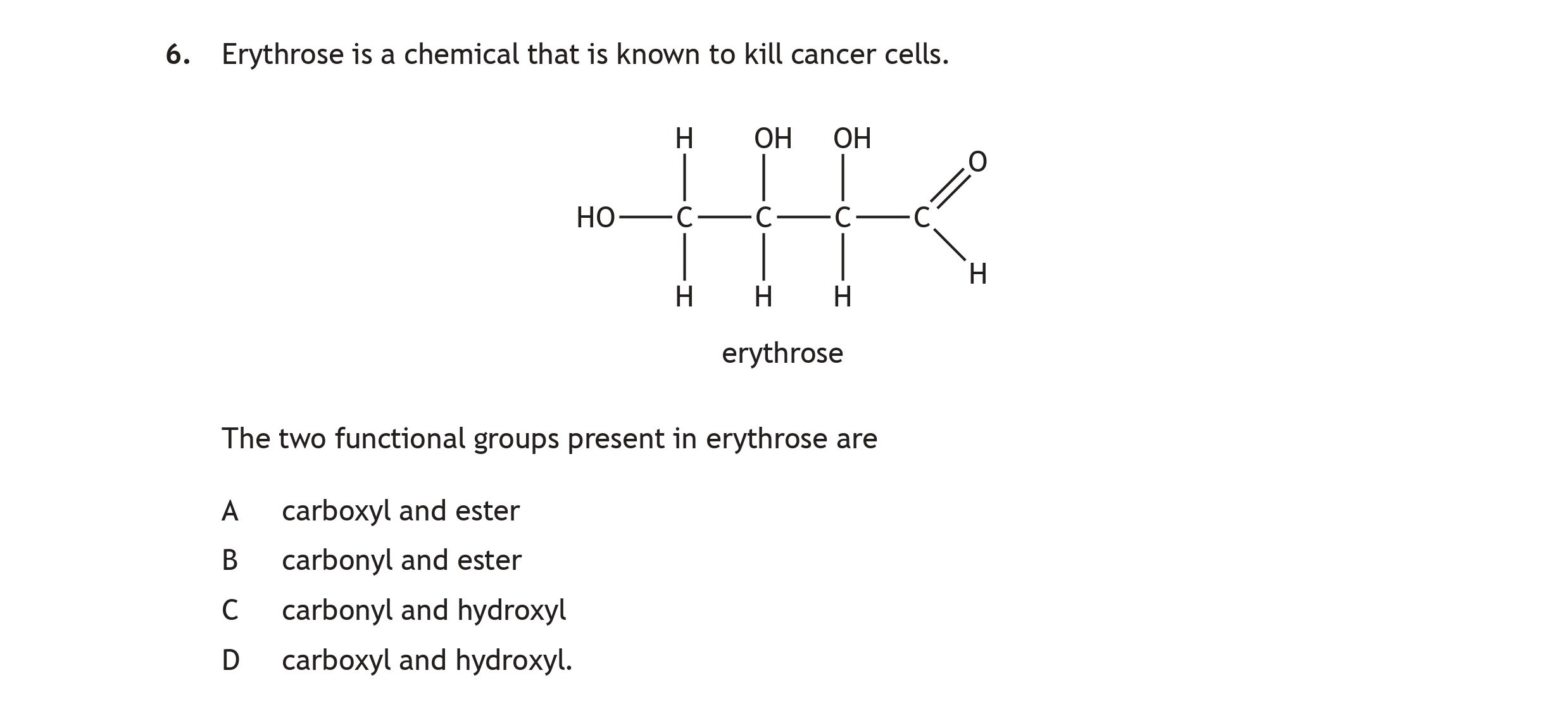 Erythrose-is-a-chemical-that-is-known-to-kill-cancer-cells-Scottish Highers Chemistry-Question 6-2018.png
