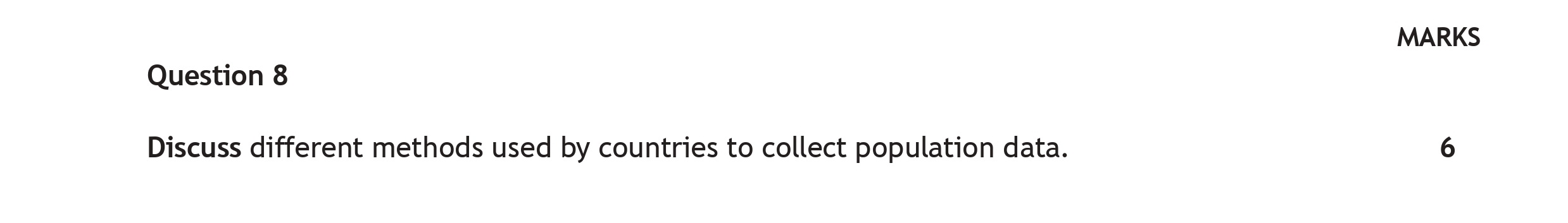 Discuss-different-methods-used-by-countries-to-collect-population-data.-Scottish Highers Geography-Question 8-2019.png