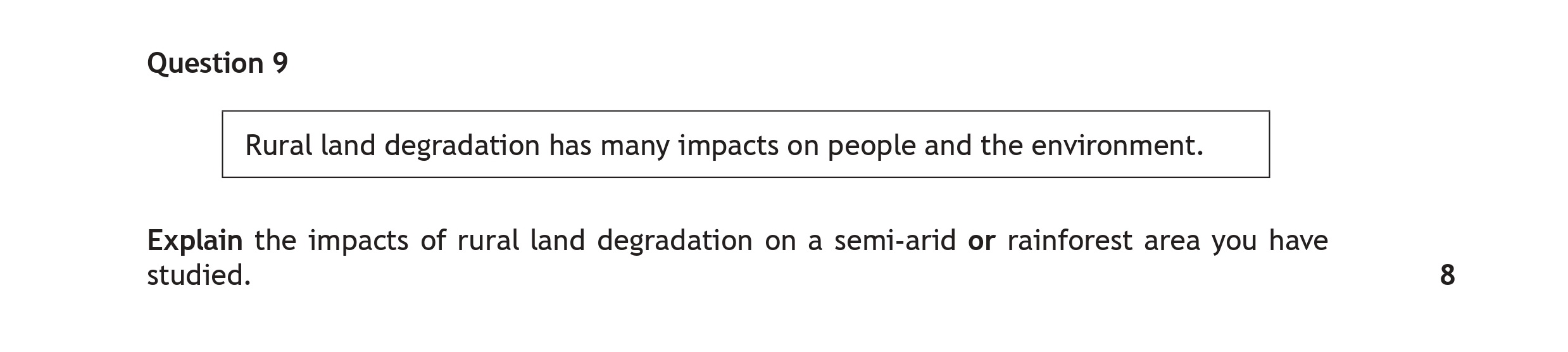 Rural-land-degradation-has-many-impacts-on-people-and-the-environment-Scottish Highers Geography-Question 9-2019.png