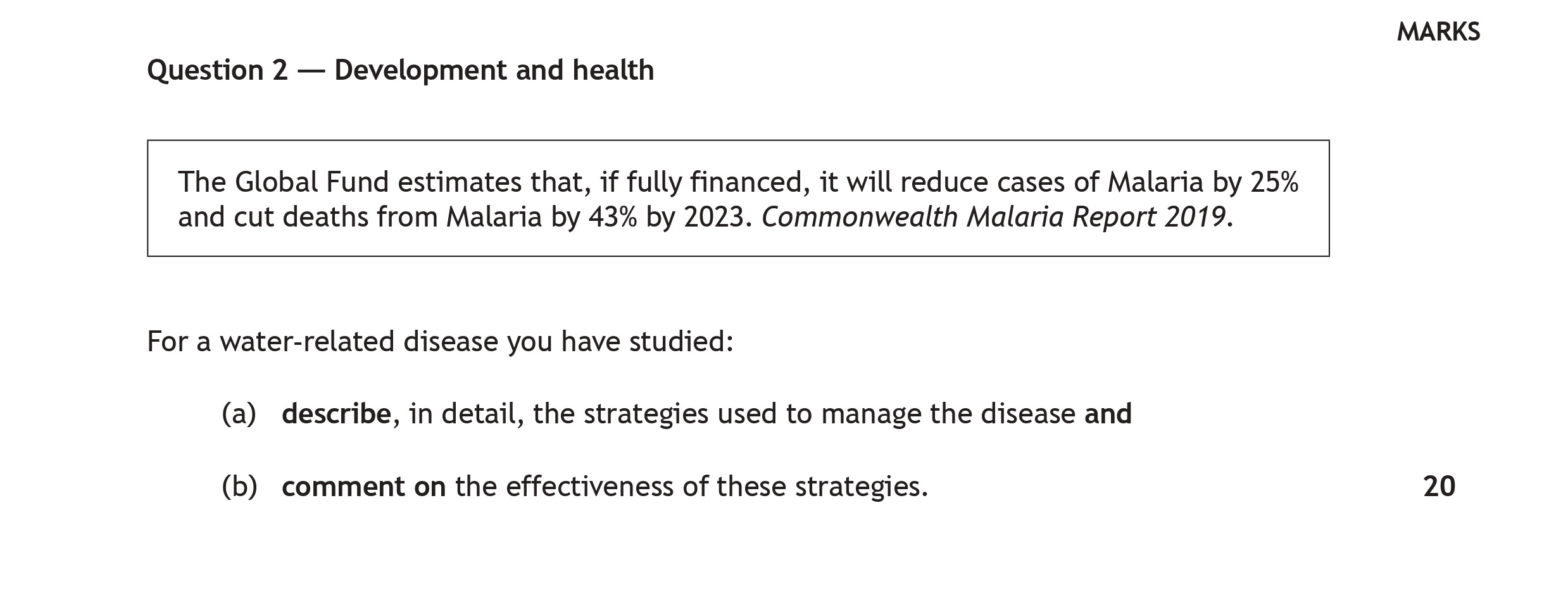 The-Global-Fund-estimates-that,-if-fully-financed,-it-will-reduce-cases-of-Malaria-by-25%-and-cut-deaths-from-Malaria-by-43%-by-2023-Scottish Highers Geography-Question 2-2023.png