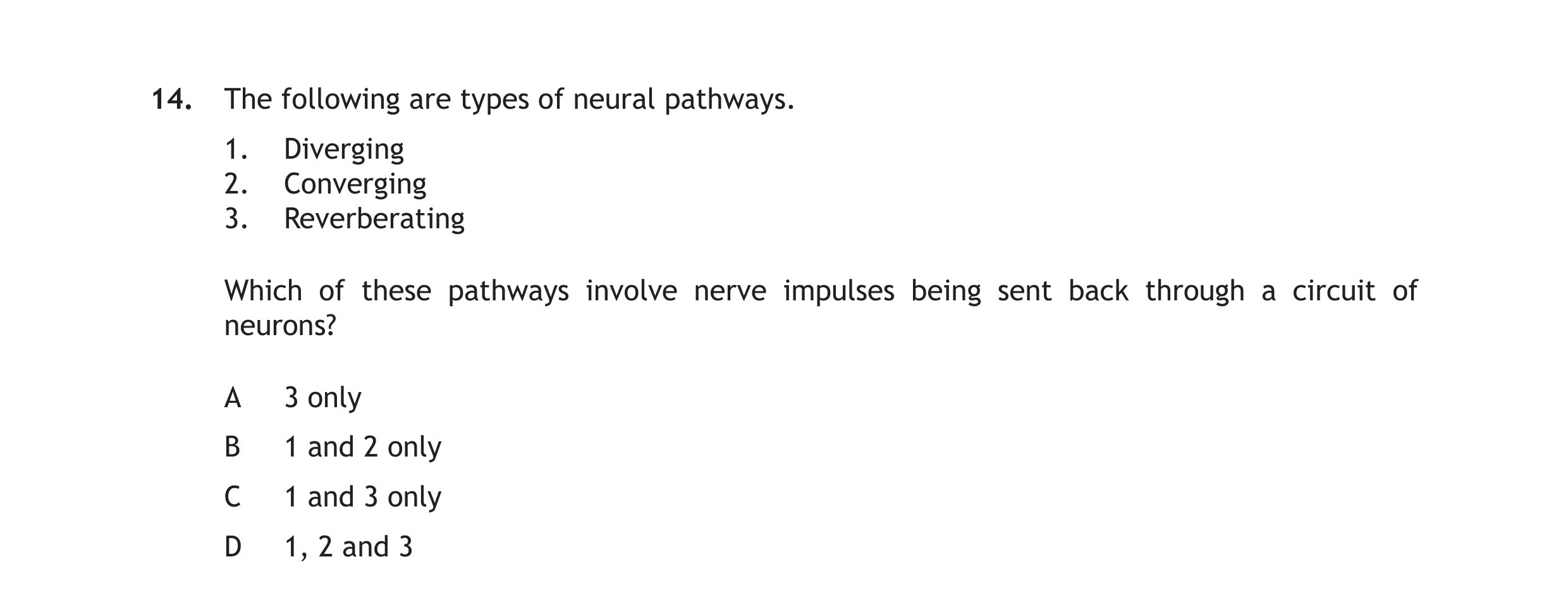 The-following-are-types-of-neural-pathways-Scottish Highers Human Biology-Question 14-2015.png