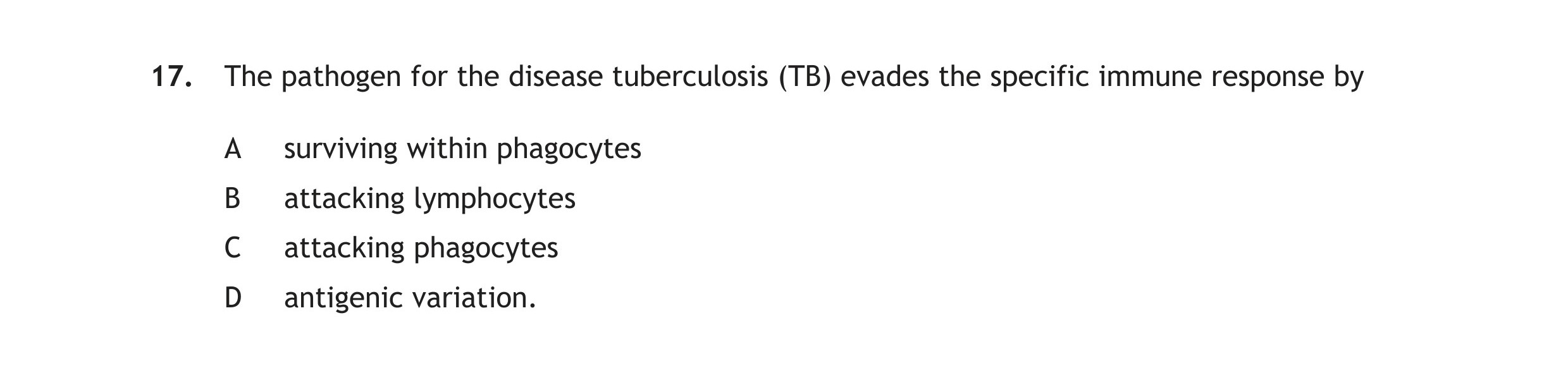 The-pathogen-for-the-disease-tuberculosis-(TB)-evades-the-specific-immune-response-by-A-Scottish Highers Human Biology-Question 17-2015.png
