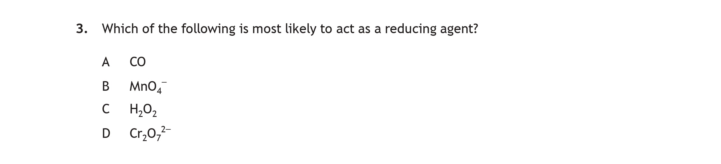Which-of-the-following-is-most-likely-to-act-as-a-reducing-agent?--A-Scottish Highers Chemistry-Question 3-2017.png