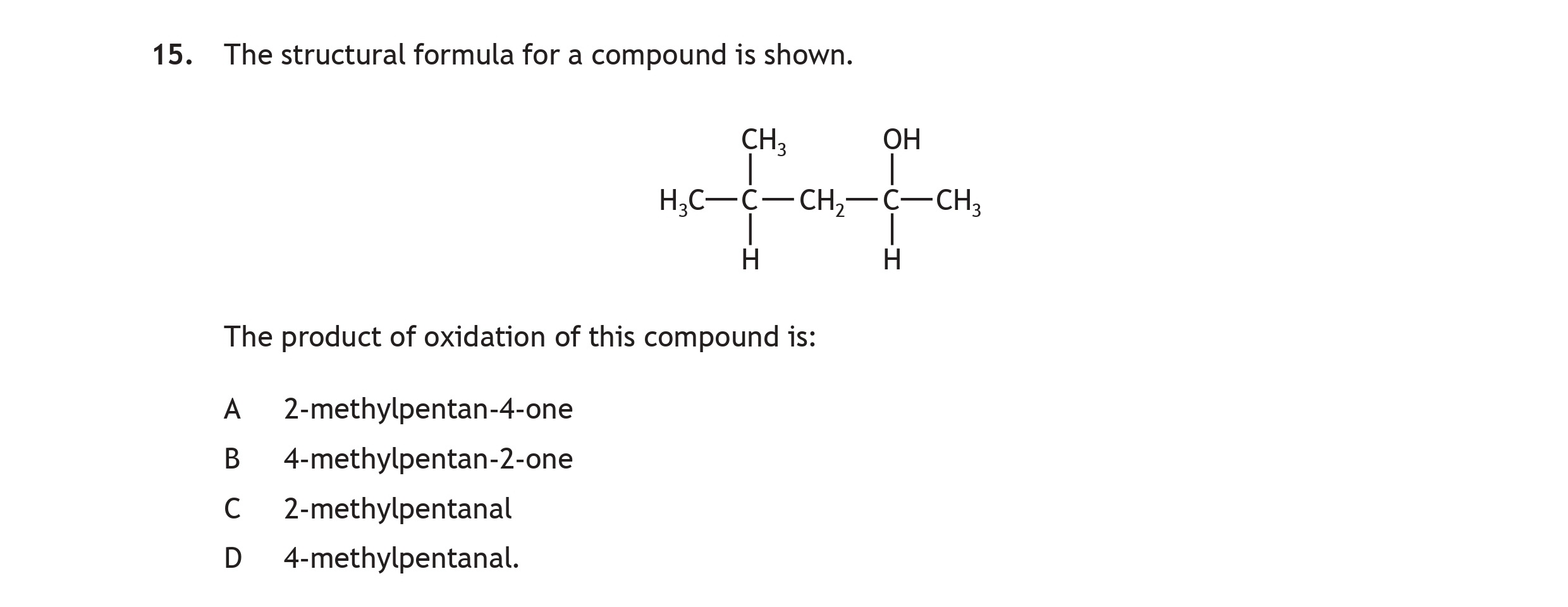 The-structural-formula-for-a-compound-is-shown-Scottish Highers Chemistry-Question 15-2022.png