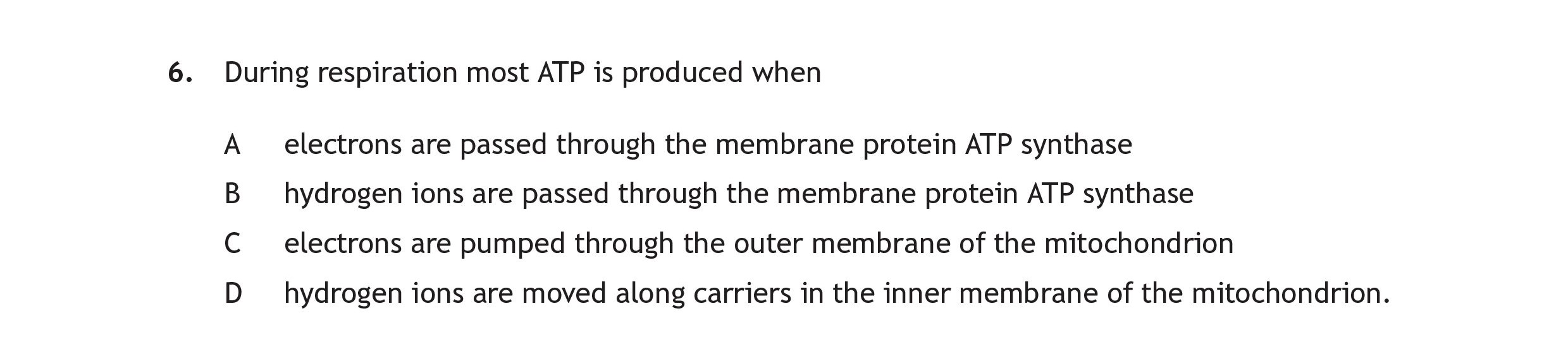 During-respiration-most-ATP-is-produced--A-Scottish Highers Human Biology-Question 6-2017.png